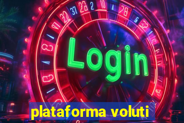 plataforma voluti